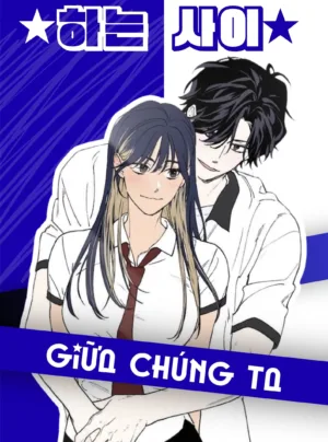 Truyện Giữa Chúng Ta