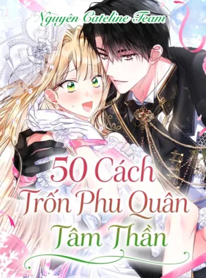 50 Cách Trốn Phu Quân Tâm Thần